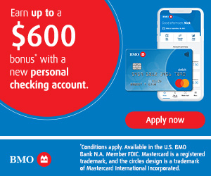 BMO Bank Personal Checking $600 Bonus