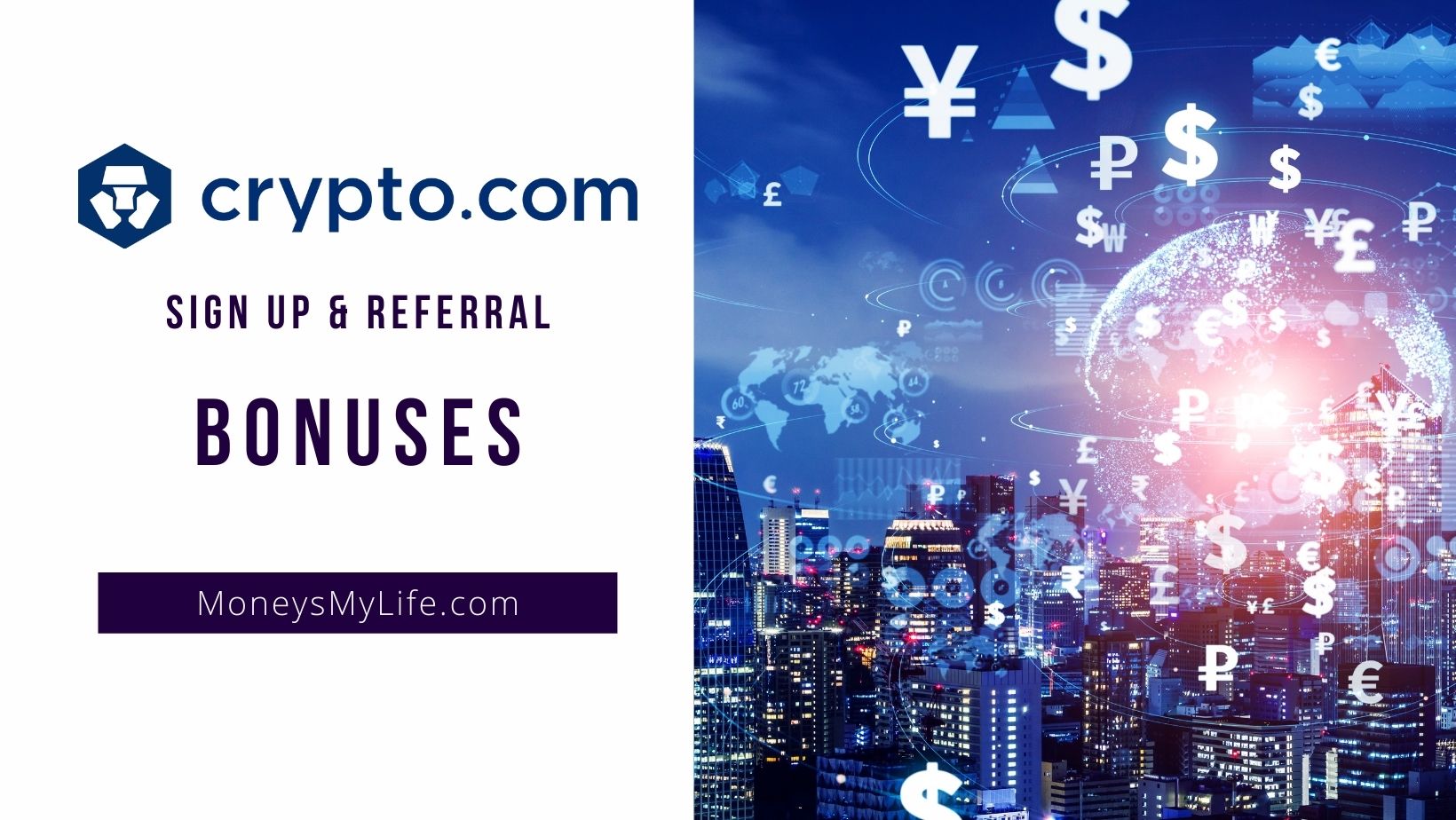 Crypto.com Sign Up Bonus: $50 Crypto Welcome Offer & $50 Referrals